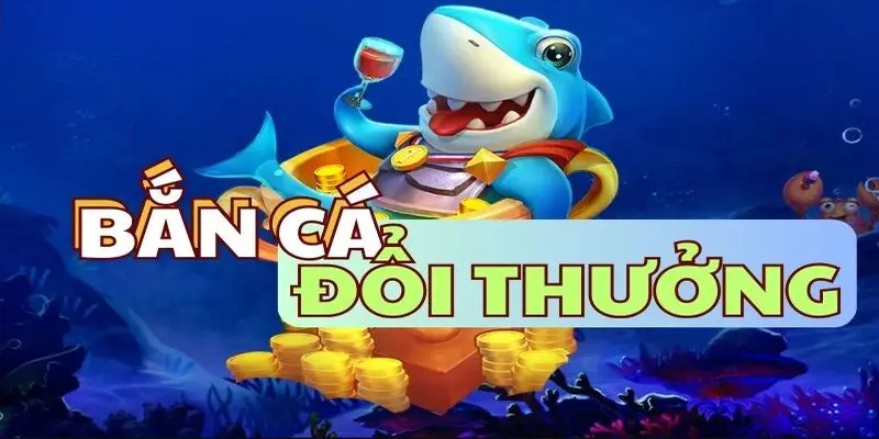 Game Bắn Cá Đổi Thưởng 23win - Săn Thả Ga, Thưởng Lớn